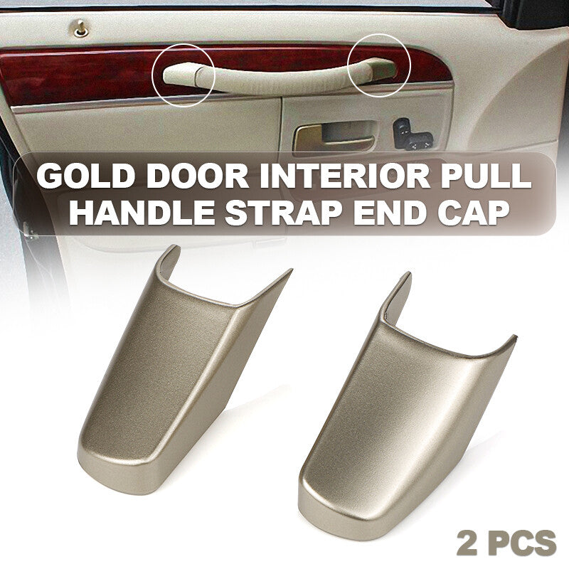 2Pcs Gold Door interior Pull Handle Strap End Cap Fit for Lincoln Town Car 2003-2011