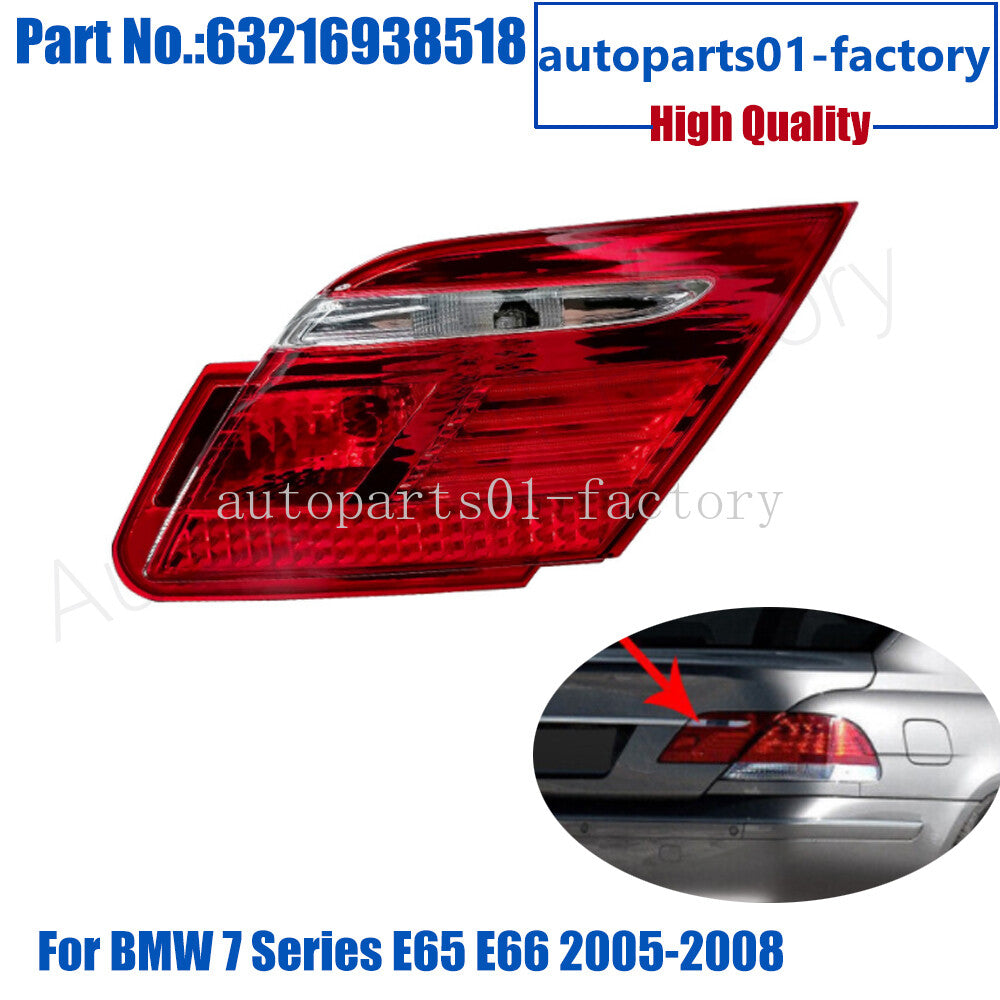 1Rear Right Inner Tail Light Signal Lamp for BMW 7 Series E65 E66 2005-2008
