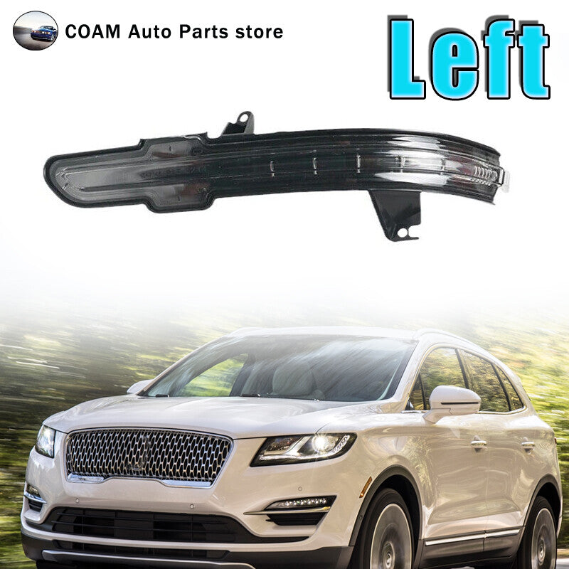 Side LED rearview mirror turn signals (LH) for Lincoln MKC, MKX, and Nautilus rearview mirrors.