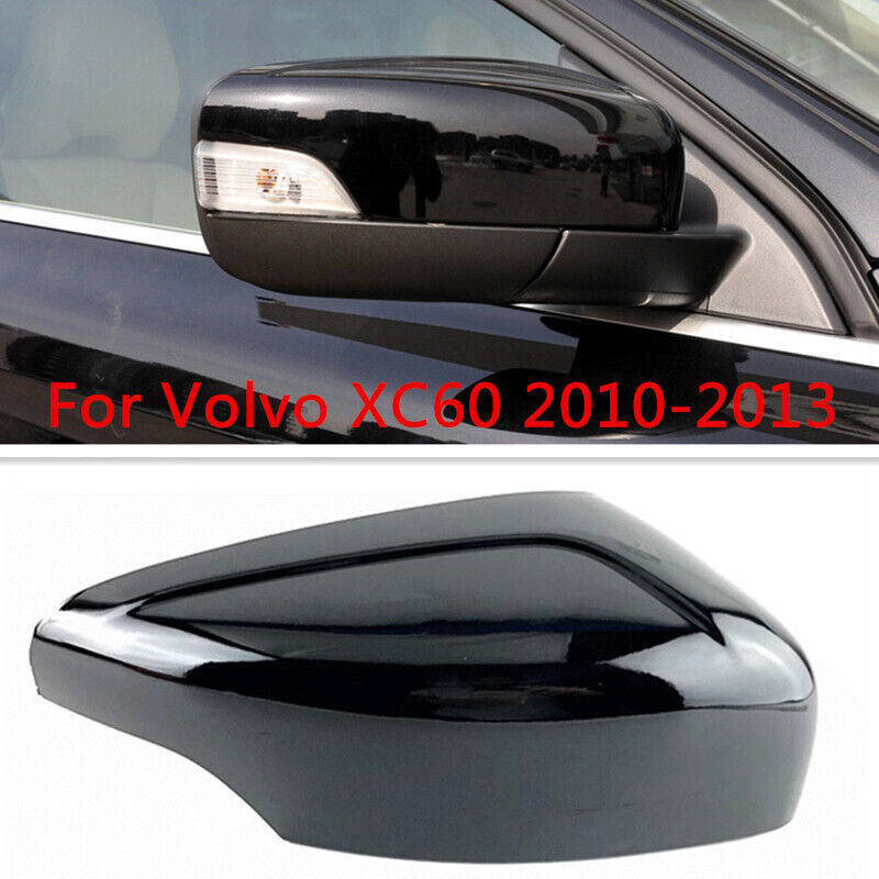 Black Right Side Rearview Door Mirror Cover Shell Cap for Volvo XC60 2010-2013