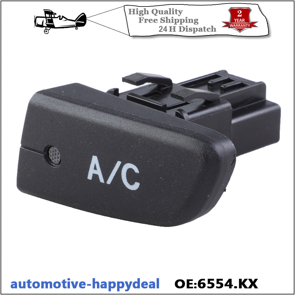 Air Condition AC Switch Button for Peugeot 107 for Citroen C1 for Toyota Aygo 6554KX
