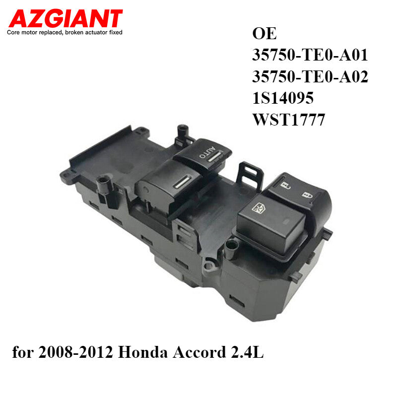 Master Power window and door switches are compatible with 2008-2012 for Honda Accord 2.4L models.