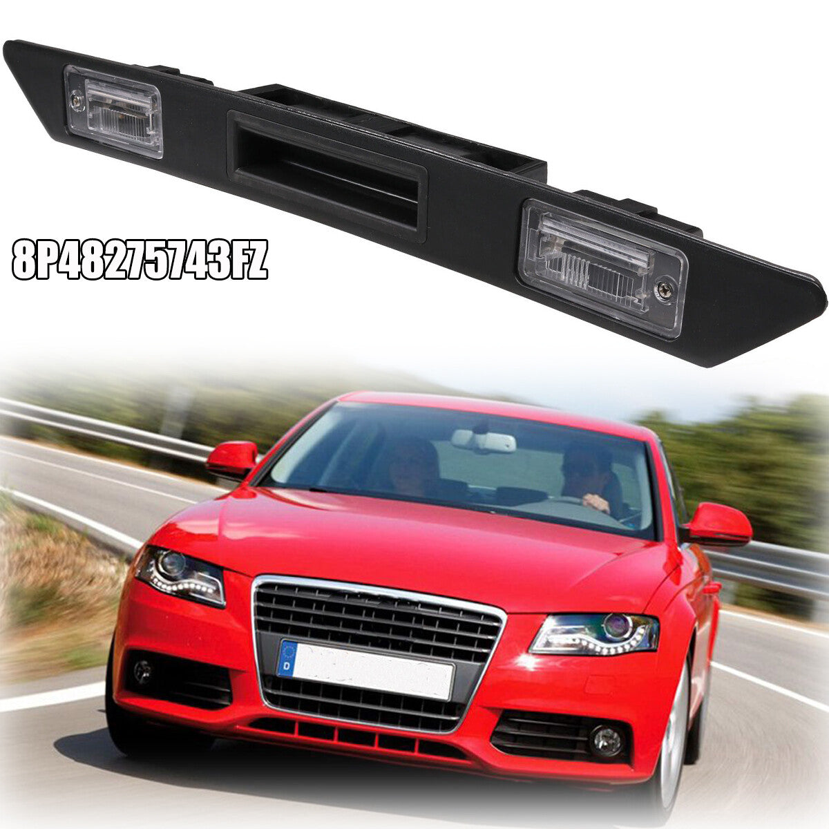 Trunk Grip License Plate Light Trim Assembly for Audi A3 for A4 A6 Q7 8P48275743FZ
