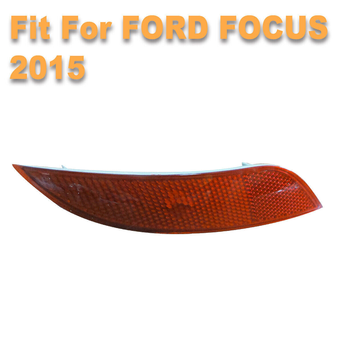 1Pcs Right Rear Bumper Reflector Tail Fog Light Lamp for Ford Focus 2015 2016