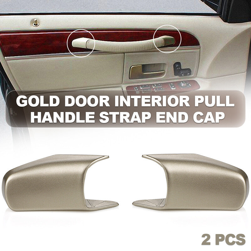 2Pcs Gold Door interior Pull Handle Strap End Cap Fit for Lincoln Town Car 2003-2011