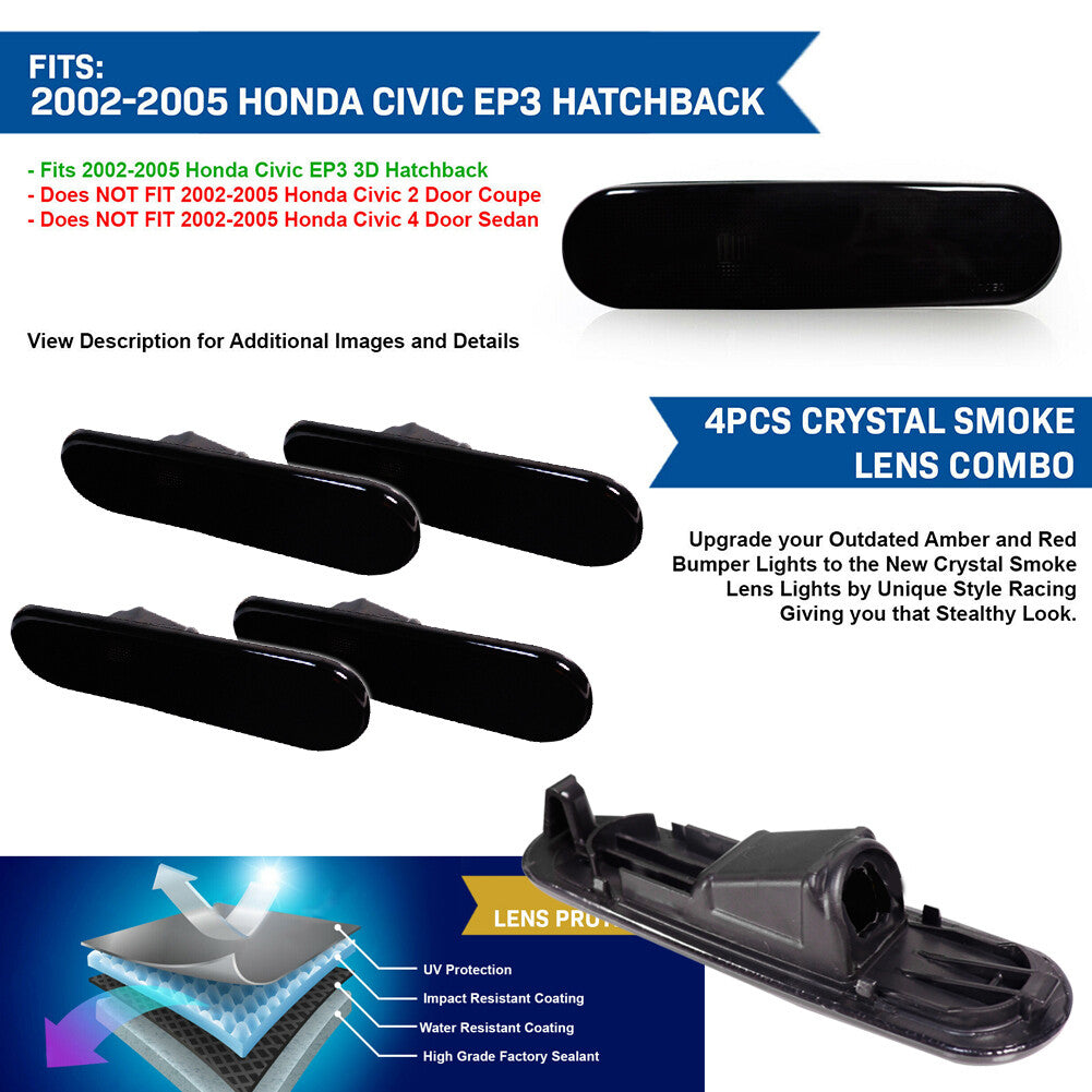 Front and rear smoked side marker light housings are suitable for 02-05 for Honda for Civic Si EP3 / EP 3DR