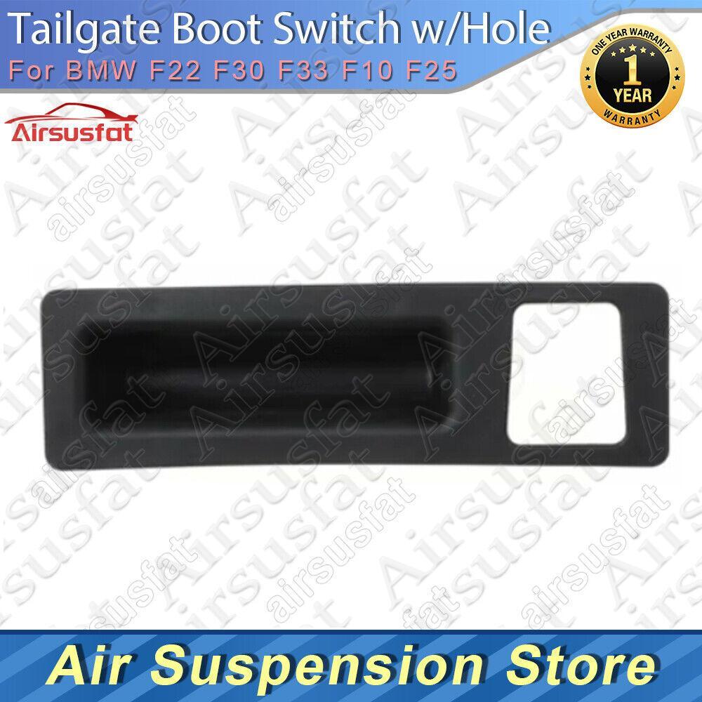 Tailgate Boot Button Switch with Hole for BMW F22 F30 F33 F10 F25 51247463162