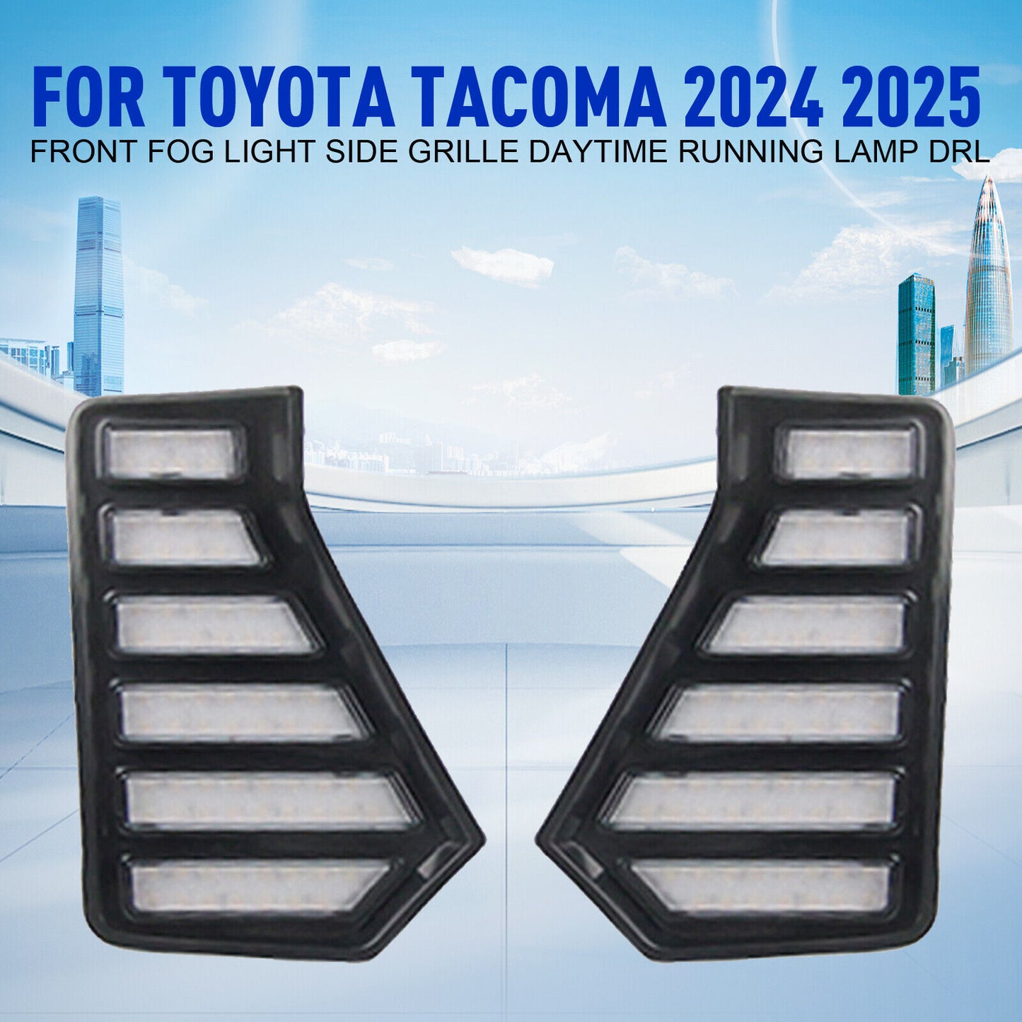 DRL Front Fog Light Side Grille Daytime Running Lamp for Toyota Tacoma 2024 20TD