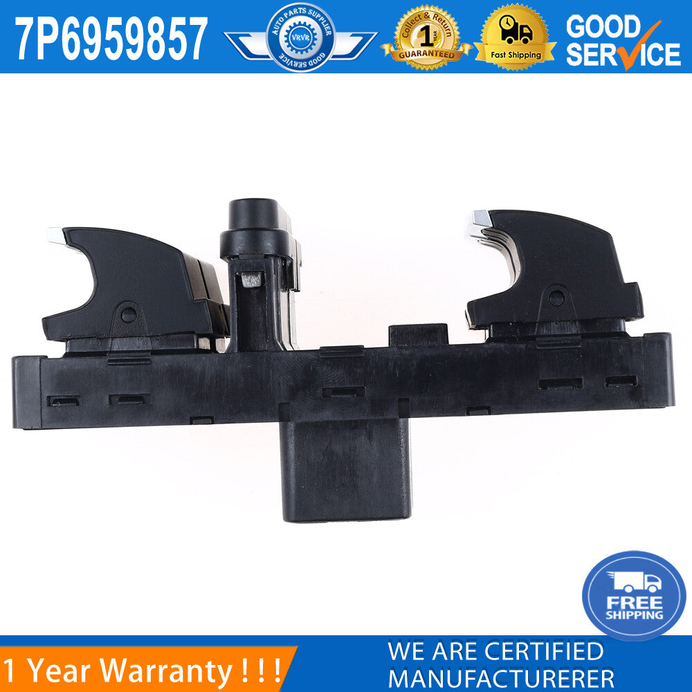 7P6959857 Electric power window switch for Volkswagen Touareg Touran Sharan Alhambra