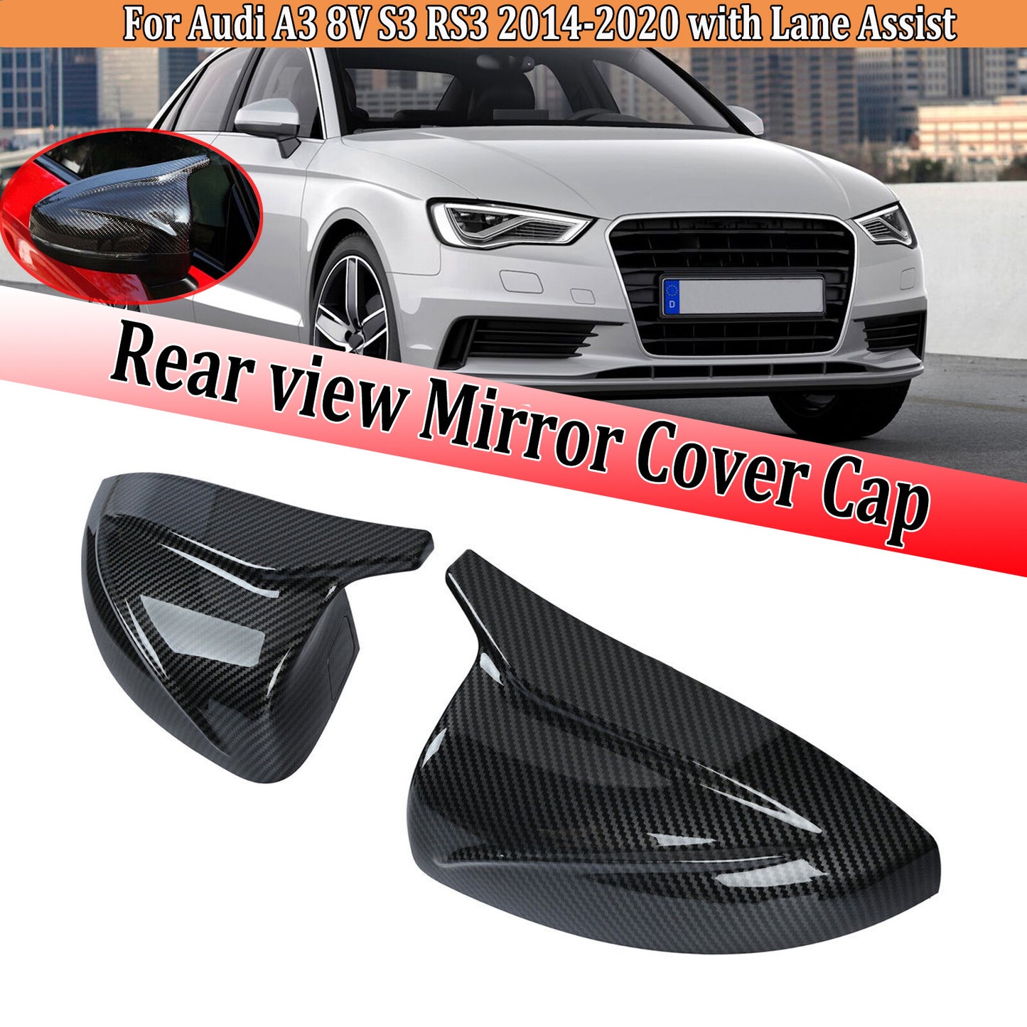 A pair of carbon fiber side mirror caps for 2014-2020 for Audi A3 S3 with lane assist.