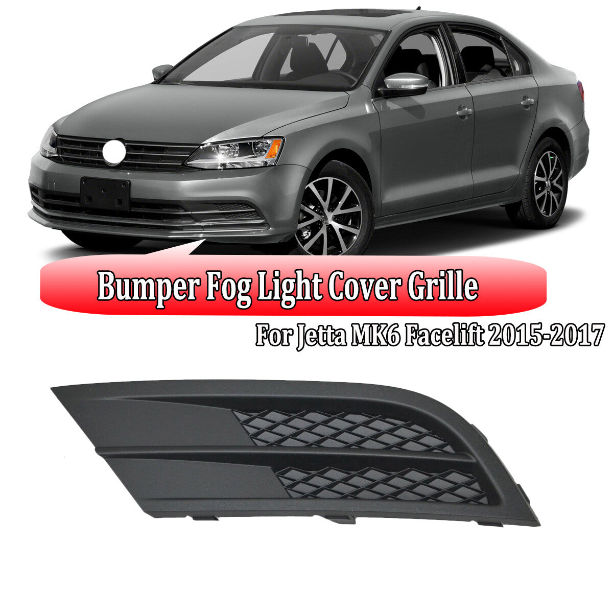 Bumper fog light cover grille on the left drive side for 2015 and 2016 for Volkswagen for Jetta
