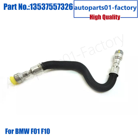 13537557326 Fuel Hose Feed Line Pipe Fit for BMW F01 F02 F07 F10