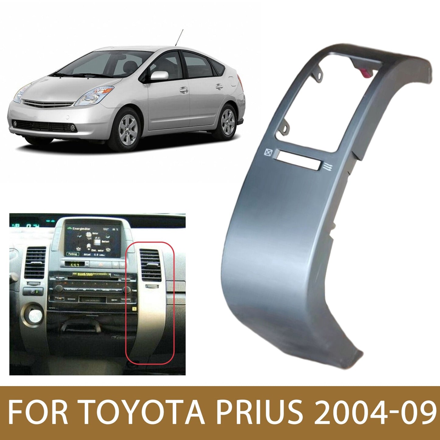 for Toyota Prius 04-09 Inner Right Center A/C Dash Air Vent Trim Bezel Panel AT